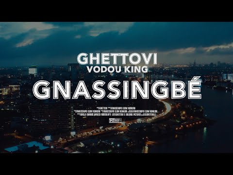Ghettovi - Gnassingbé (Official Video)