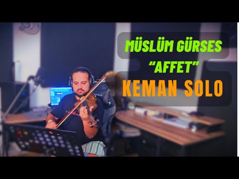 Müslüm Gürses – Affet | Efsane Keman Solo | Transkripsiyon Serisi Vol.9