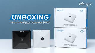 Unboxing VS121 AI Workplace Occupancy Sensor