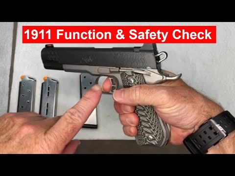 1911 Function & Safety Check #1911