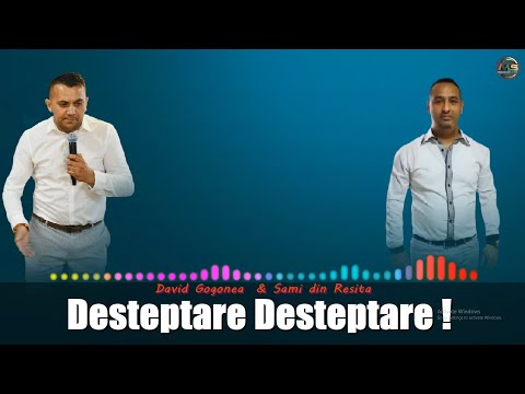 Desteptare Desteptare se aude tot mai tare ( Cantare veche din Harfe )