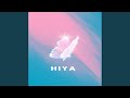 HIYA (Slowed & Reverb)