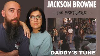 Jackson Browne - Daddy's Tune (REACTION) with my wife