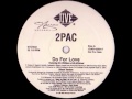 2PAC DO FOR LOVE INSTRUMENTAL