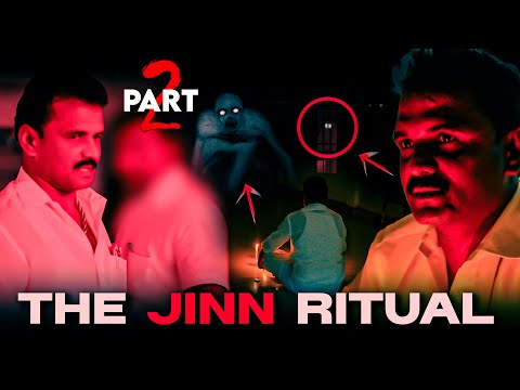 the jinn RITUAL Part 2 | Black Shadow