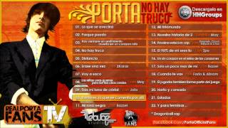 10. Porta - Rumores, lo que se comenta por alli