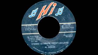 Al Green - Strong As Death (Sweet As Love)