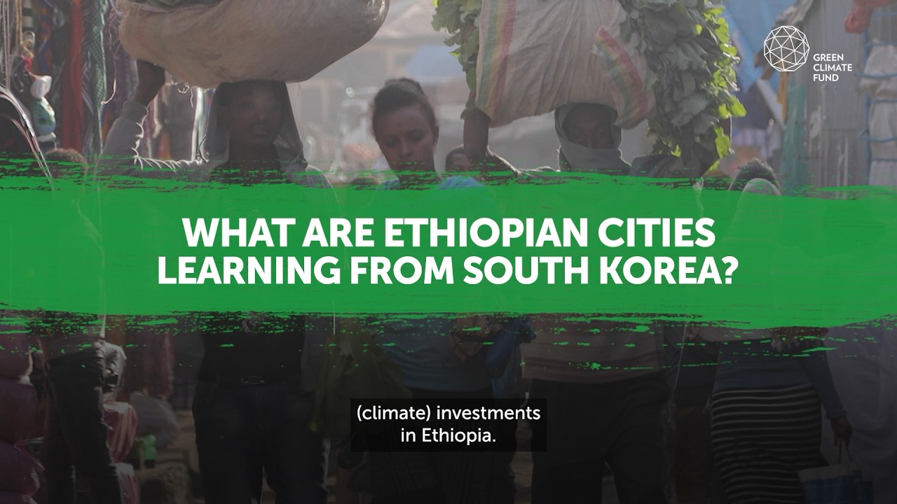 GCF in Ethiopia: Scaling nature-based solutions for urban climate resilience