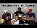 Hodgetwins Roasting Their Fans Epic Montage Part 5 TRY NOT TO LAUGH