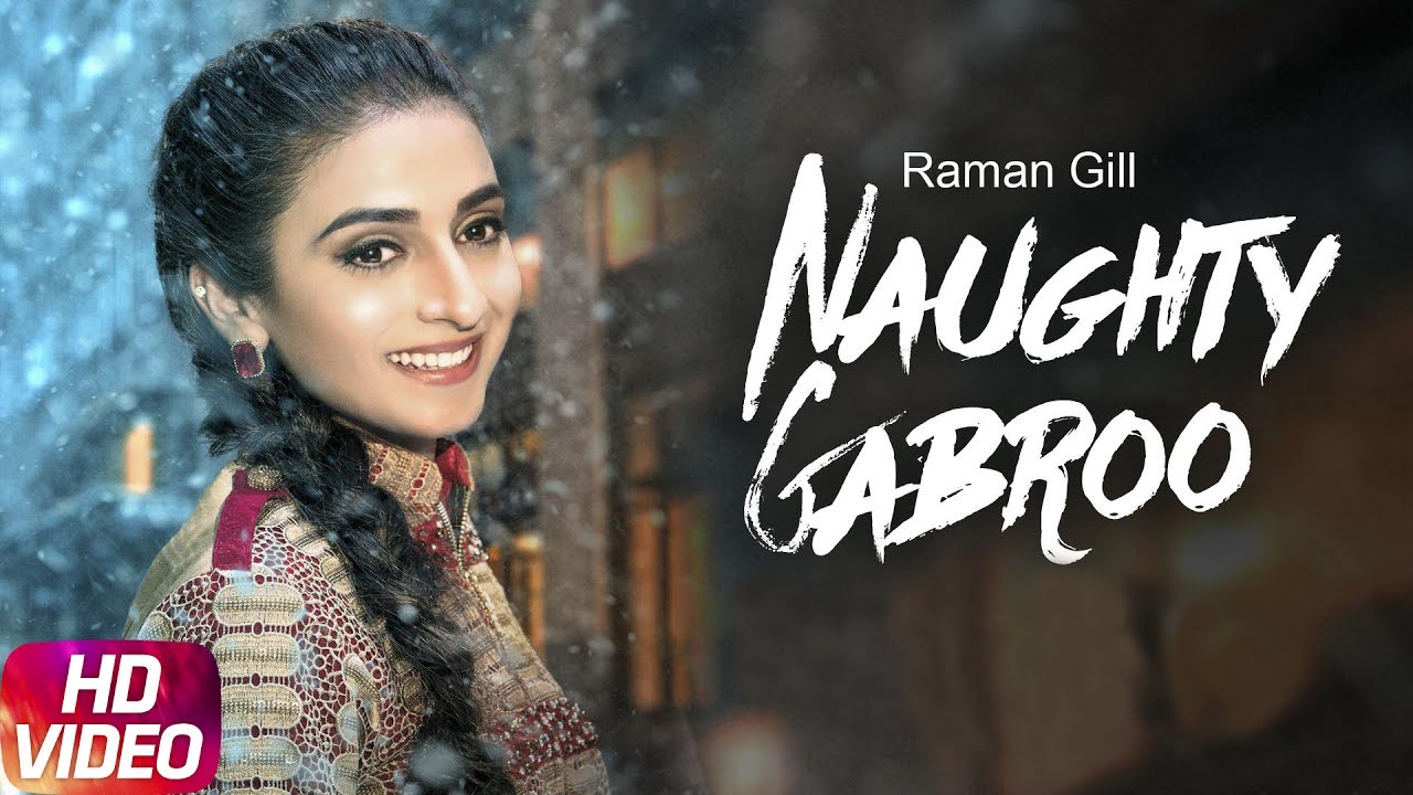 Naughty Gabroo (Title) Lyrics  | Naughty Gabroo | Raman Gill | Raman Gill | Jay Kay