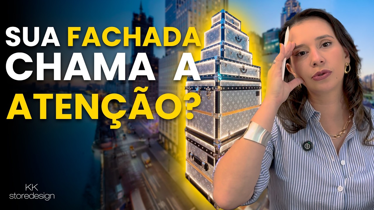 What to think about BEFORE making your STORE FACADE in 2025? - With KK RIbeiro