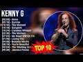 K E N N Y G 2023 MIX Top 10 Best Songs Greatest Hits Full Album