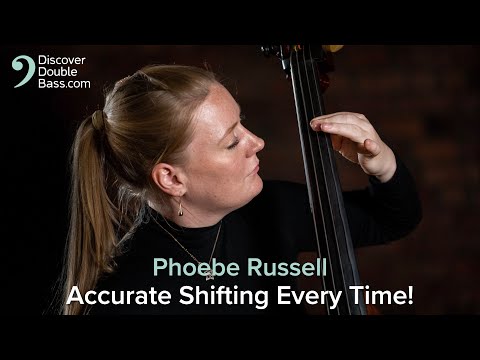 Top Tips for Accurate Shifting... Every Time! - Double Bass Lesson with Phoebe Russell