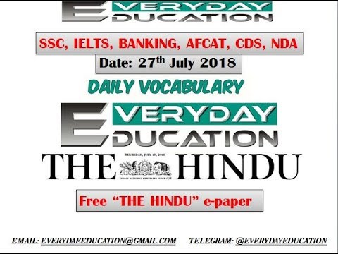 THE HINDU 27 JULY 2018|| DAILY ENGLISH VOCABULARY || ANTONYMS & SYNONYMS || 30 WORDS IN 5 MINUTES||