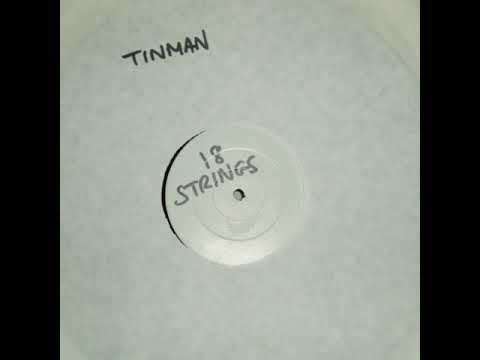 Tinmen  -  18 Strings