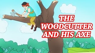 The Woodcutter and His Axe  Animated Nursery Story