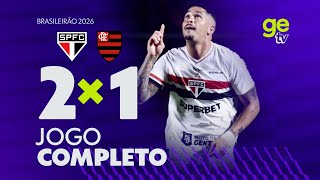 SÃO PAULO X FLAMENGO | AO VIVO E COM IMAGENS | CAMPEONATO BRASILEIRO | ge tv