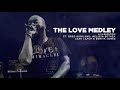 The Love Medley