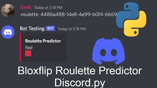 How to make a bloxflip Roulette Predictor discord bot | Discord.py | Lofi