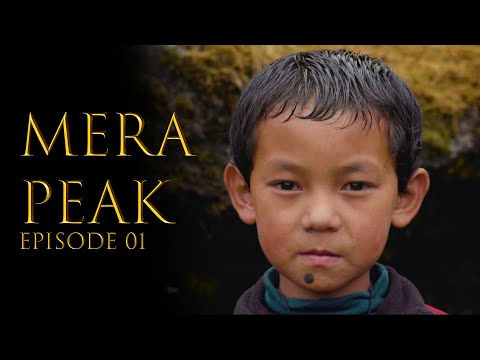 MERA PEAK | MINGMA D VLOG | EPISODE 01 | MY CREATION MEDIA