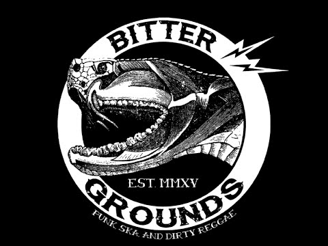 Bitter Grounds - 