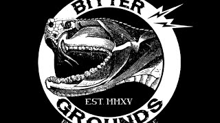 Bitter Grounds - 