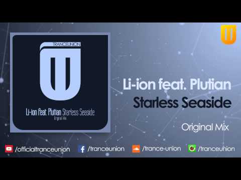 TU055: Li-ion feat. Plutian - Starless Seaside