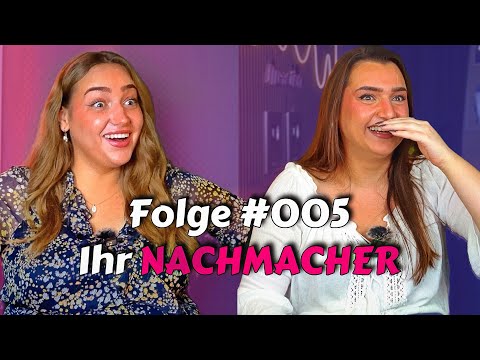 Ihr NACHMACHER - Folge #005