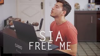 Sia - Free Me (Acoustic Cover)