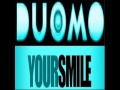 DUOMO-YOUR SMILE (RADIO EDIT)SONG WEEKEND ...