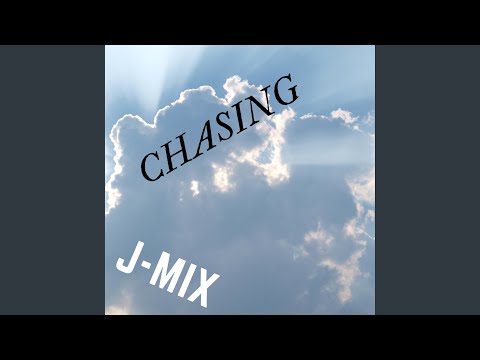 Chasing