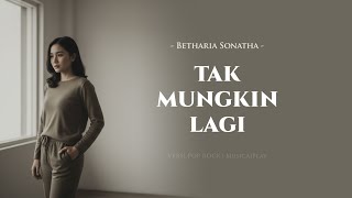 Download lagu Tak Mungkin Lagi – Betharia Sonatha | Slow Rock Cover by MusicaiPlay (Lirik Video) mp3 Download lagu Tak Mungkin Lagi – Betharia Sonatha | Slow Rock Cover by MusicaiPlay (Lirik Video) mp3