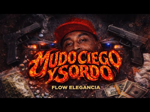 MUDO CIEGO Y SORDO - FLOW ELEGANCIA (VISUALIZER)