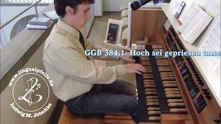 GGB 384: Hoch sei gepriesen unser Gott [Benedictus] (Präludium und Choral)