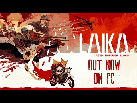 Laika: Aged Through Blood | PC Launch Trailer | OUT NOW thumbnail