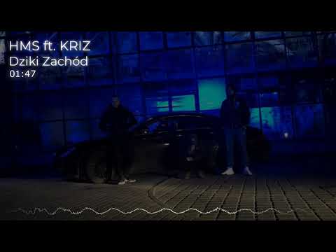 HMS ft. KRIZ - Dziki Zachód (REMEDIUM)