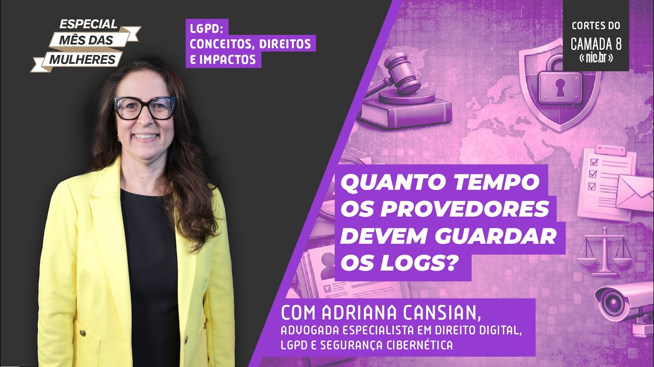 Quanto tempo os provedores devem guardar os logs? | Cortes do Camada 8