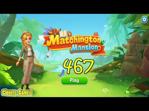 Matchington Mansion 467