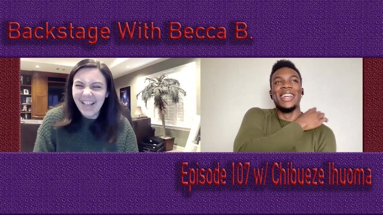 Ep. 107 with Hadestown's Chibueze Ihuoma