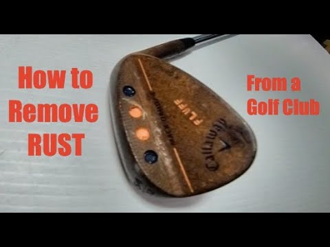 How to Remove Rust From a Golf Club | DIY Rust Removal