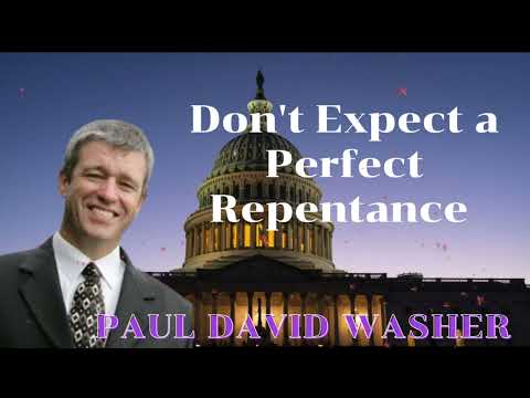 Paul David Washer Sermons Don't Expect a Perfect Repentance
