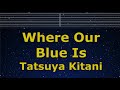 Karaoke Where Our Blue Is Tatsuya Kitani No Guide Melody Lyric Romanized Jujutsu Kaisen