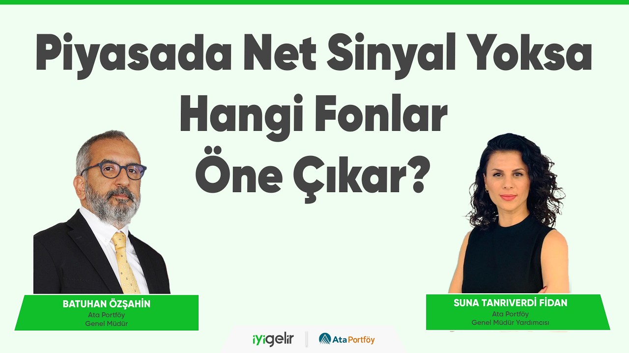 Piyasada Net Sinyal Yoksa Hangi Fonlar Öne Çıkar?