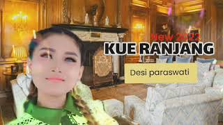 Download lagu lagu terbaru KUE RANJANG desi paraswati full lirik new 2022 mp3