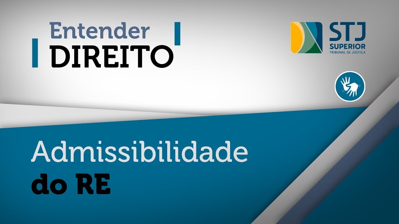 Admissibilidade do recurso extraordinário é o debate da semana no Entender Direito