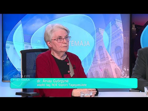 Szerda Este - A hét témája - dr. Árvay Györgyné és Kárpáti Béla - 2025.11.19.