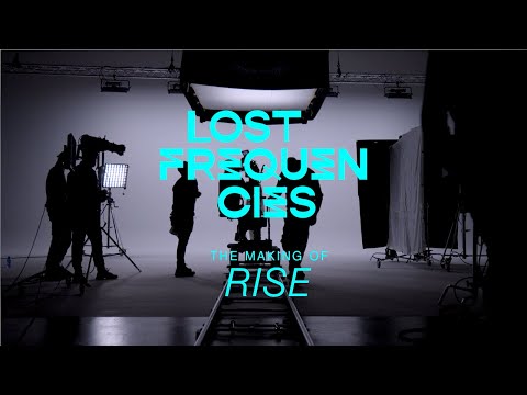 Making of 'Rise' (Official Behind The Scenes video by Lost Frequencies)