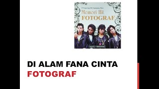 Download lagu Di Alam Fana Cinta - Fotograf mp3