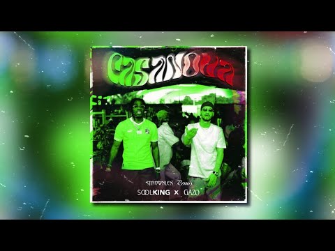 Soolking, Gazo - Casanova (Strownlex Remix)