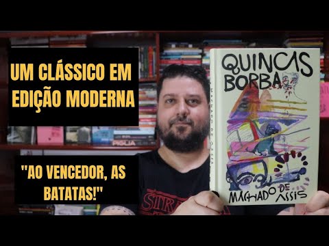 QUINCAS BORBA - Machado de Assis (ANTOFÁGICA, 2021)